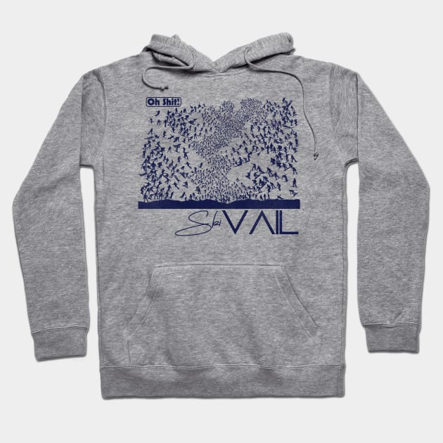 Oh Shit! Ski Vail Hoodie by darklordpug